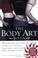 Cover of: The Body Art Book