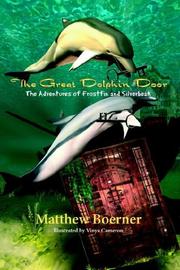 The Great Dolphin Door by Matthew Boerner