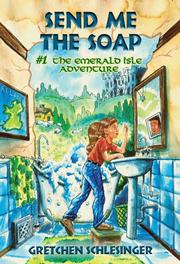 Cover of: Send Me the Soap #1: The Emerald Isle Adventure