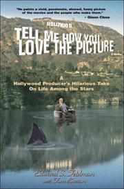 Cover of: Tell Me How You Love the Picture by Edward S. Feldman, Tom Barton