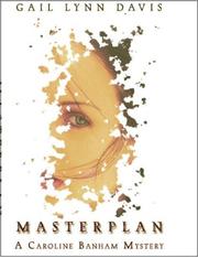 Masterplan by Gail Lynn Davis