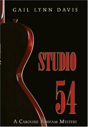 Studio 54 by Gail Lynn Davis