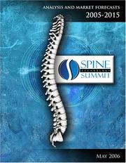 Cover of: Spine Technology Summit - Analysis and Market Forecasts | Robin R. Young
