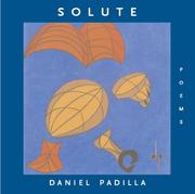 Solute by Daniel Padilla