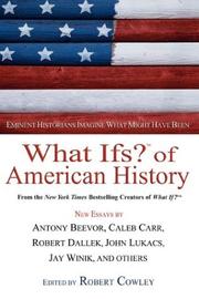 Cover of: What Ifs? Of American History by Robert Cowley