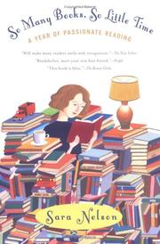 Cover of: So Many Books, So Little Time: A Year of Passionate Reading