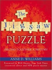 Cover of: The Jigsaw Puzzle: Piecing Together a History