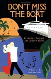 Cover of: Don't Miss the Boat, Cruising Through the Leisure Years