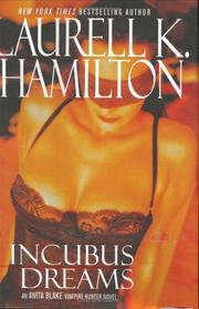 Incubus dreams by Laurell K. Hamilton