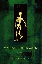 Cover of: Making Bones Walk