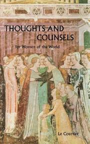 Cover of: Thoughts and Counsels for Women of the World | Francois Le Courtier
