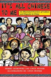 It's all Chinese to me by Pierre Ostrowski