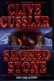 Sacred Stone (The Oregon Files #2) by Clive Cussler, Craig Dirgo