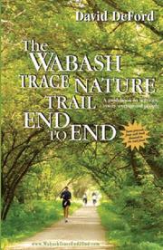 Cover of: The Wabash Trace Nature Trail End to End