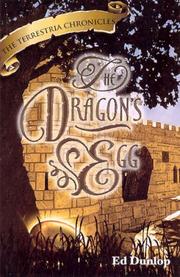 Cover of: Terrestria Chronicles - The Dragon's Egg by Ed Dunlop