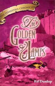 Cover of: Terrestria Chronicles - The Golden Lamps by Ed Dunlop