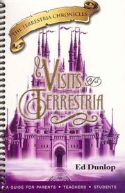 Cover of: Visits to Terrestria/Study Guide by Ed Dunlop