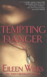 Cover of: Tempting danger (World of the Lupi # 1)