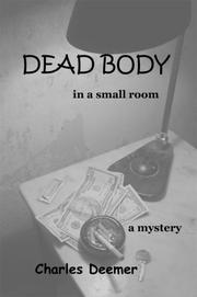 Cover of: Dead Body in a Small Room: A Mystery