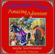 Cover of: Alexander Trout's Amazing Adventure by Steve Richardson