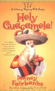 Cover of: Holy guacamole!