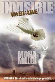 Cover of: Invisible Warfare by Mona Miller