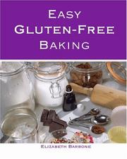 Cover of: Easy Gluten-Free Baking