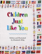 Cover of: Children Just Like You