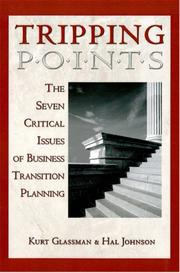 Cover of: Tripping Points: The Seven Critical Issues of Business Transition Planning