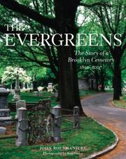 Cover of: The Evergreens: The Story of Brooklyn Cemetery, 1850-2007