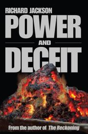 Cover of: Power & Deceit by Richard Jackson