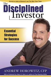 Cover of: The Disciplined Investor - Essential Strategies for Success