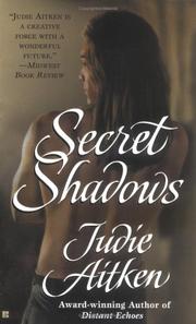 Cover of: Secret shadows by Judie Aitken