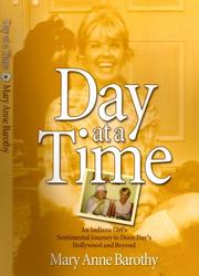 Cover of: Day at a Time by Mary Anne Barothy