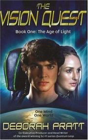 Cover of: The Vision Quest Book One: The Age of Light (Vision Quest Book 1)
