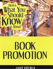 Cover of: Here's What You Should Know About Book Promotion