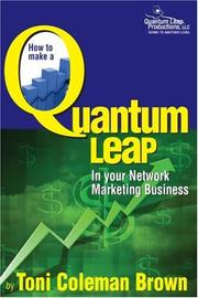 Cover of: Quantum Leap: How To Make A Quantum Leap In Your Network Marketing Business