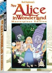 New Alice In Wonderland Masterpiece Edition by Rod Espinosa