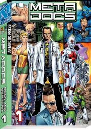Cover of: MetaDocs: Anatomy Of A Superhero (Meta Docs)