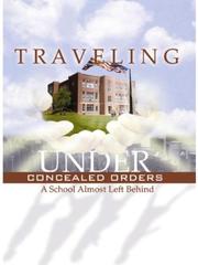 Traveling Under Concealed Orders by Paulette Boston; Ed.D.