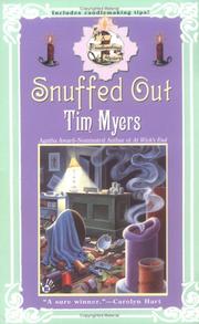Cover of: Snuffed out by Tim Myers