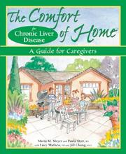Cover of: The Comfort of Home for Chronic Liver Disease: A Guide for Caregivers (Comfort of Home, The)