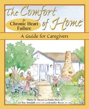 Cover of: The Comfort of Home for Chronic Heart Failure: A Guide for Caregivers (Comfort of Home, The)