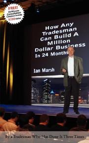 Cover of: How Any Tradesman Can Build A Million Dollar Business In 24 Months