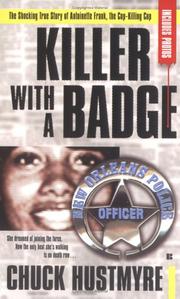 Cover of: Killer with a badge by Chuck Hustmyre