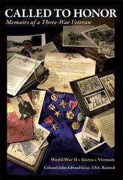 Cover of: Called To Honor: Memoirs of a Three-War Veteran