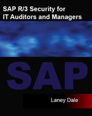 Cover of: SAP R/3 Security for IT Auditors and Managers