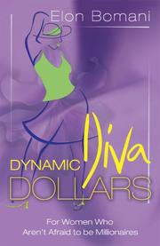 Dynamic Diva Dollars by Elon Bomani