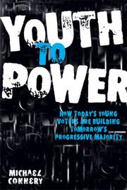 Cover of: Youth to Power by Michael Connery