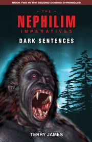 Cover of: The Nephilim Imperatives: Dark Sentences (The Second Coming Chronicles)